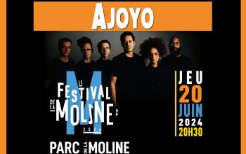 Festival de la Moline 2024 - Ajoyo