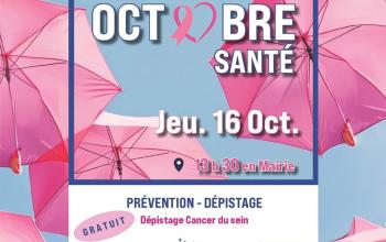 Octobre Santé - Prévention & dépistage cancer du sein